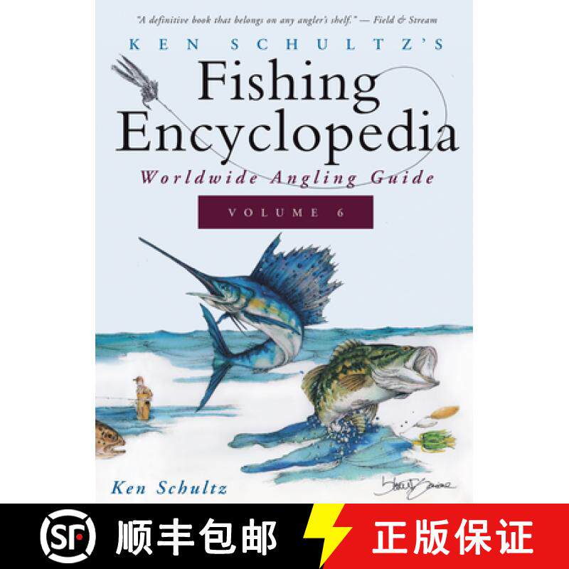 【3-4周达】Ken Schultz's Fishing Encyclopedia Volume 6: Worldwide Angling Guide [9781684427734]