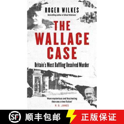 【3-4周达】The Wallace Case : Britain's Most Baffling Unsolved Murder [9781472145222]