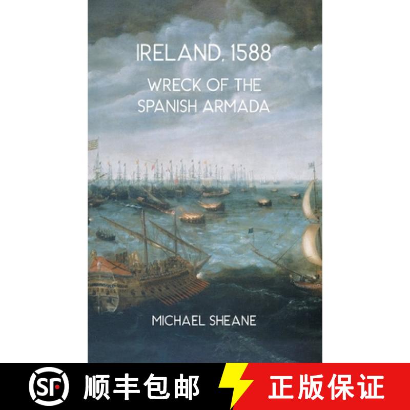 【2-3周达】Ireland, 1588: Wreck of the Spanish Armada [9780722353226]