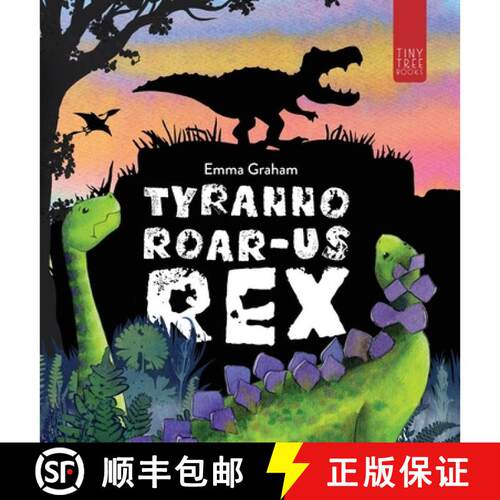 【3-4周达】精装 Tyranno-ROAR-us Rex: A Stomping, Roaring, Laugh-aloud Story of Friendship for Young R... [9780722364925]