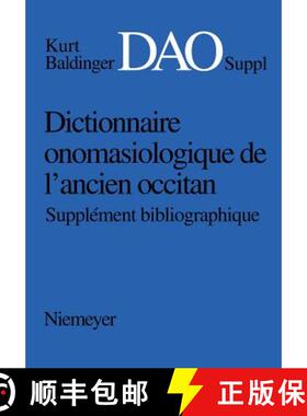 预订 Dictionnaire onomasiologique de l'ancien occitan (DAO) [9783484503687]
