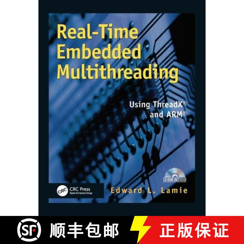 【3-4周达】Real-Time Embedded Multithreading: Using ThreadX and ARM [With CDROM] [9781578201341]