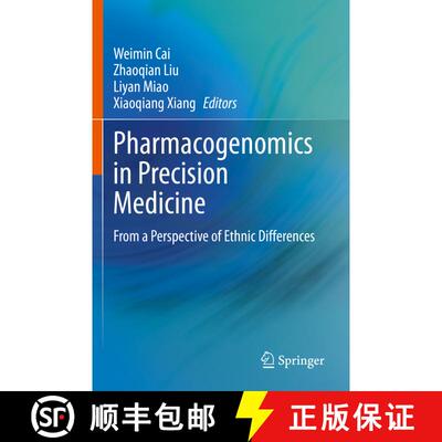 【3-4周达】Pharmacogenomics in Precision Medicine : From a Perspective of Ethnic Differences [9789811538971]