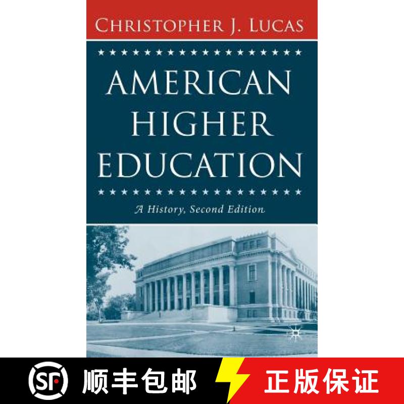 【2-3周达】American Higher Education, Second Edition: A History [9781403972897]