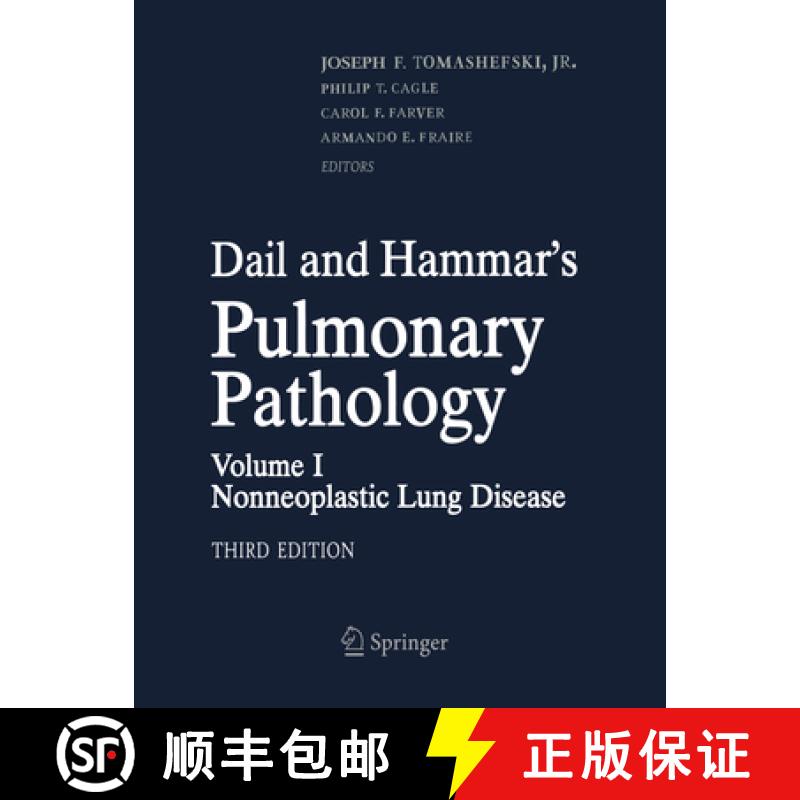 【3-4周达】Dail and Hammar's Pulmonary Pathology: Volume I: Nonneoplastic Lung Disease [9781493950140]