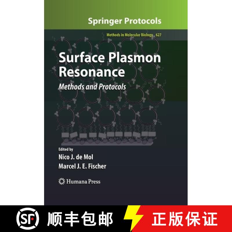 【3-4周达】Surface Plasmon Resonance : Methods and Protocols [9781493961252]