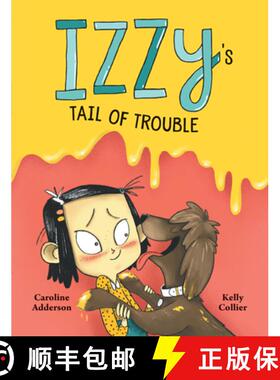 【3-4周达】Izzy's Tail of Trouble [9781771387330]