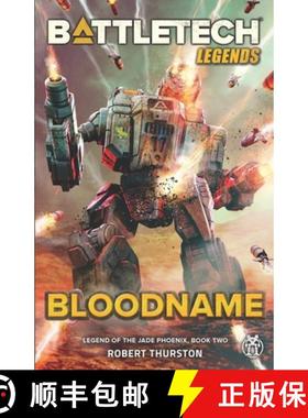 【3-4周达】BattleTech Legends: Bloodname (Legend of the Jade Phoenix, Book Two) [9781947335455]