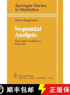 【3-4周达】Sequential Analysis : Tests and Confidence Intervals [9780387961347]