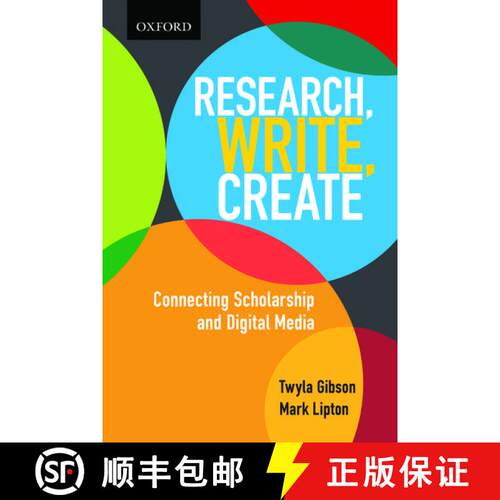 预订 Research, Write, Create: Connecting Scholarship and Digital Media [9780195447415]