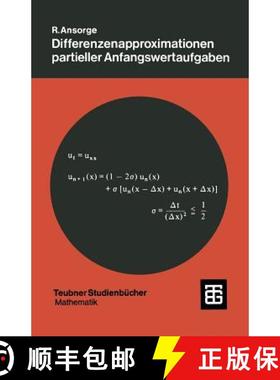 【3-4周达】Differenzenapproximationen Partieller Anfangswertaufgaben [9783519023470]