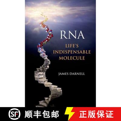 预订 RNA : Life's Indispensable Molecule [9781936113194]