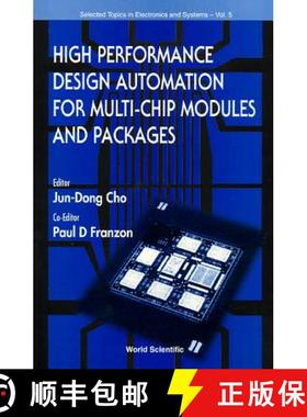 【3-4周达】High Performance Design Automation for Multi-Chip Modules and Packages [9789810223076]