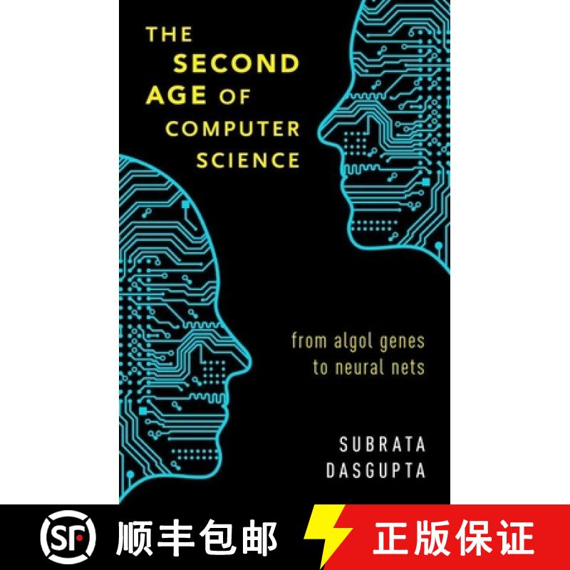 【2-3周达】The Second Age of Computer Science: From ALGOL Genes to Neural Nets [9780190843861]