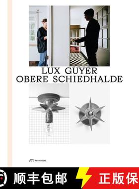 【3-4周达】Lux Guyer--Obere Schiedhalde: Renovation of a House from 1929 [9783038602538]