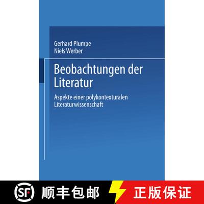 【3-4周达】Beobachtungen der Literatur : Aspekte einer polykontexturalen Literaturwissenschaft [9783531126654]