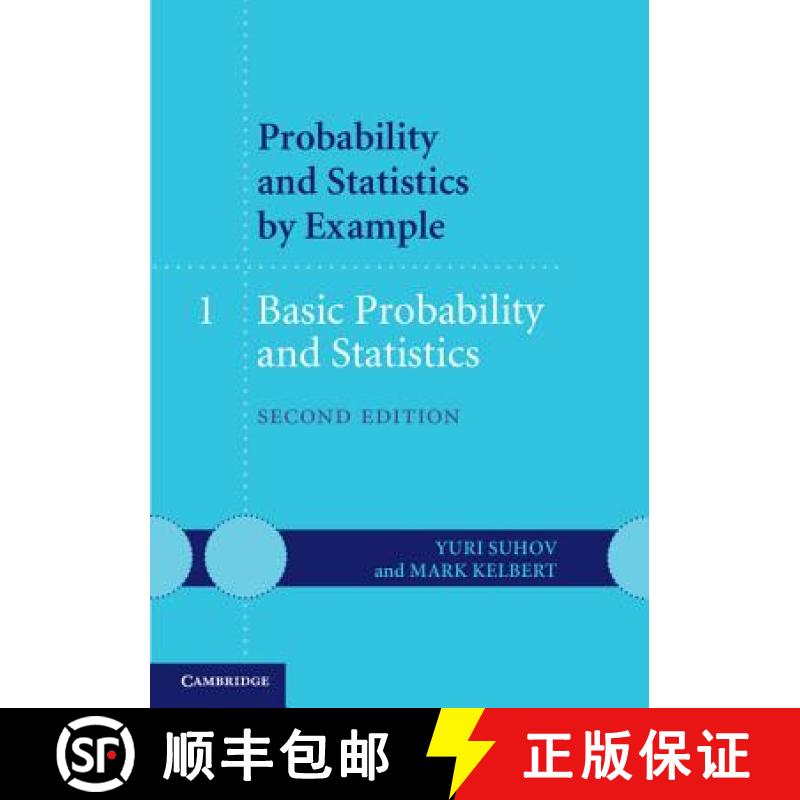 预订 Probability and Statistics by Example: Volume 1, Basic Probability and Statistics: - Basic Proba... [9781107603585]