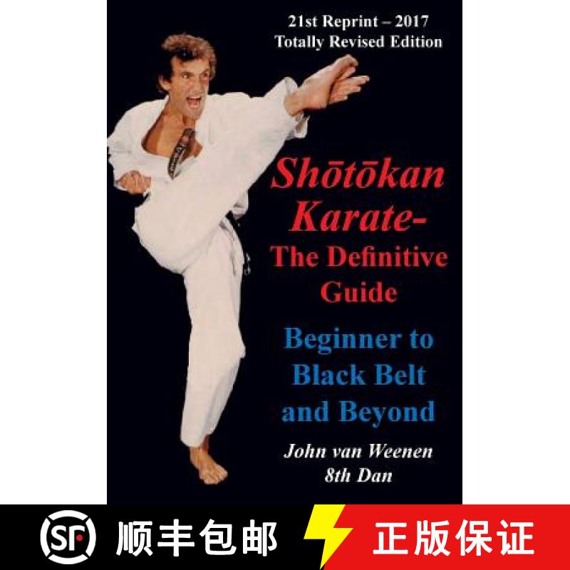 【3-4周达】Shotokan Karate - The Definitive Guide: Beginning to Black Belt and Beyond [9781787195684]图片