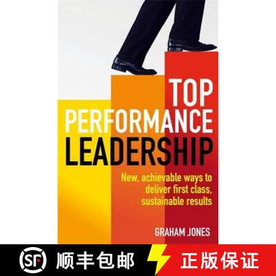 【3-4周达】Top Performance Leadership: A dynamic and achievable new approach to delivering first-clas... [9781845285739]
