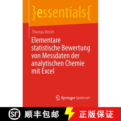 【3-4周达】Elementare statistische Bewertung von Messdaten der analytischen Chemie mit Excel [9783658304584]