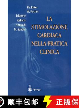 【3-4周达】La Stimolazione Cardiaca Nella Pratica Clinica [9788847000933]