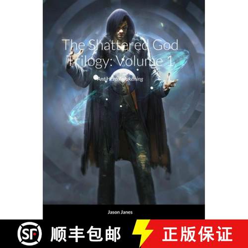 【3-4周达】The Shattered God Trilogy: Volume 1: AntiHero Awakening [9781312411722]