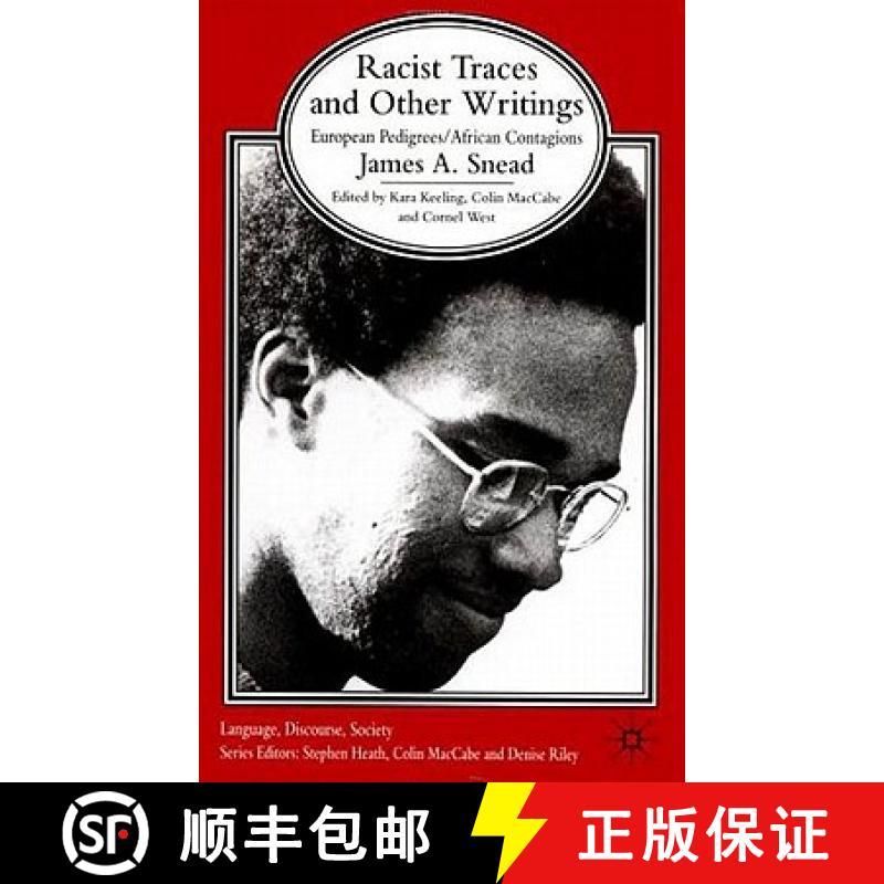 【3-4周达】Racist Traces and Other Writing: European Pedigrees/ African Contagions [9781403911834]