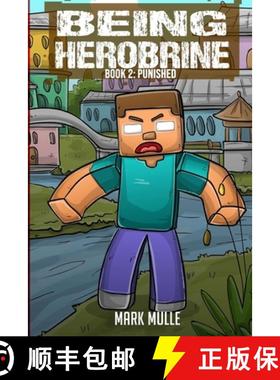 预订 Being Herobrine Book 2: Punished [9798869242990]
