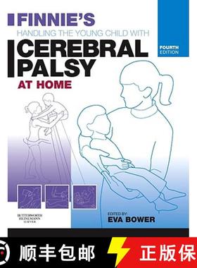 【3-4周达】Finnie's Handling the Young Child with Cerebral Palsy at Home [9780750688109]
