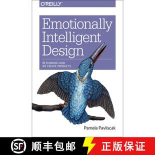 【3-4周达】Emotionally Intelligent Design: Rethinking How We Create Products [9781491953143]