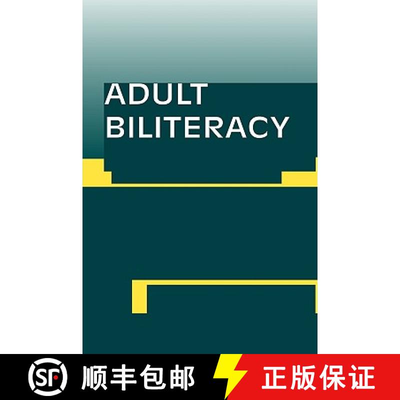 【4周达】Adult Biliteracy : Sociocultural and Programmatic Responses [9780805853612]