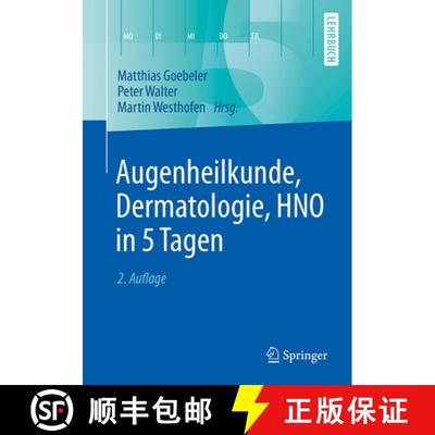 【3-4周达】Augenheilkunde, Dermatologie, Hno in 5 Tagen [9783662527986]
