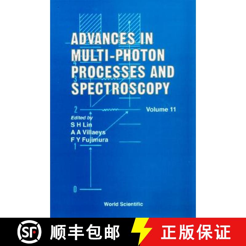 【3-4周达】Advances in Multi-Photon Processes and Spectroscopy, Volume 11 [9789810232849]