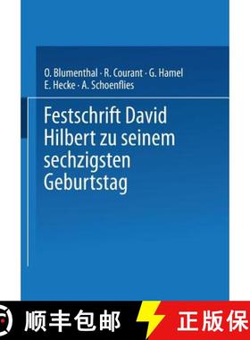 【3-4周达】Festschrift David Hilbert Zu Seinem Sechzigsten Geburtstag Am 23. Januar 1922 [9783642525513]