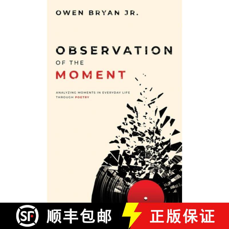【3-4周达】Observation Of The Moment: Analyzing Moments In Everyday Life Through Poetry [Revised Edit... [9781734543230]