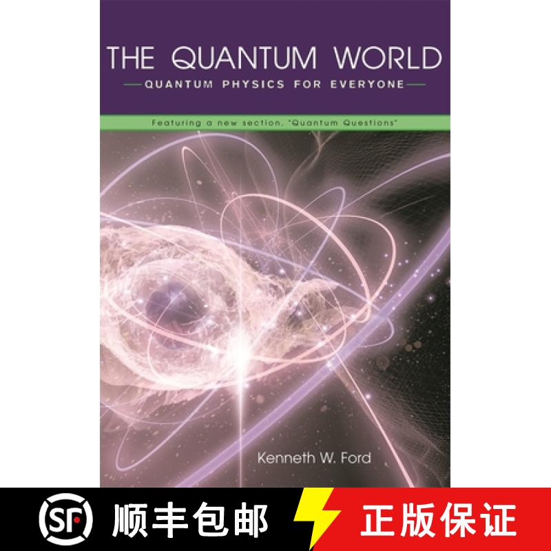【3-4周达】The Quantum World: Quantum Physics for Everyone [9780674018327]