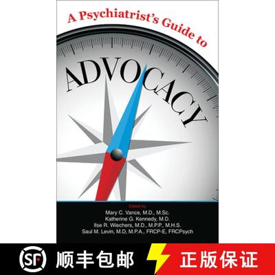 【3-4周达】A Psychiatrist`s Guide to Advocacy [9781615372331]