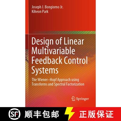 【3-4周达】Design of Linear Multivariable Feedback Control Systems : The Wiener-Hopf Approach using T... [9783030443580]