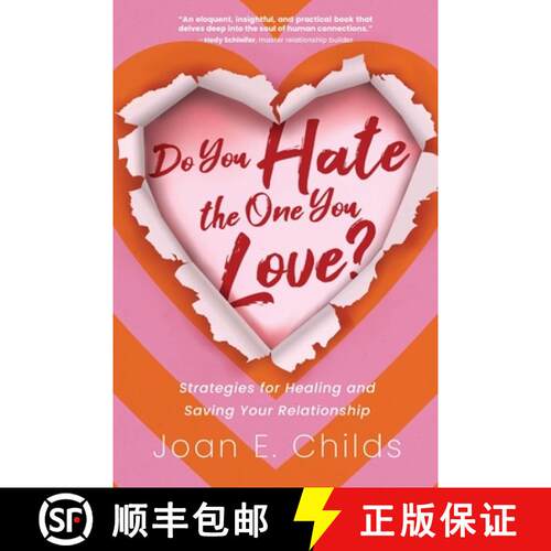 【3-4周达】Do You Hate the One You Love?: Strategies for Healing and Saving Your Relationship [9798888241080]