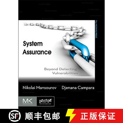 【3-4周达】System Assurance: Beyond Detecting Vulnerabilities [9780123814142]