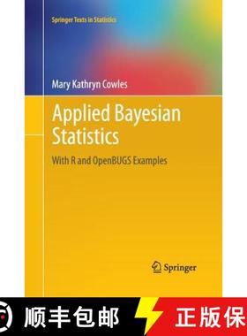 【3-4周达】Applied Bayesian Statistics : With R and OpenBUGS Examples [9781489997043]