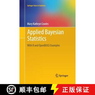 【3-4周达】Applied Bayesian Statistics : With R and OpenBUGS Examples [9781489997043]