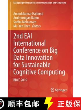 【3-4周达】2nd EAI International Conference on Big Data Innovation for Sustainable Cognitive Computin... [9783030475628]