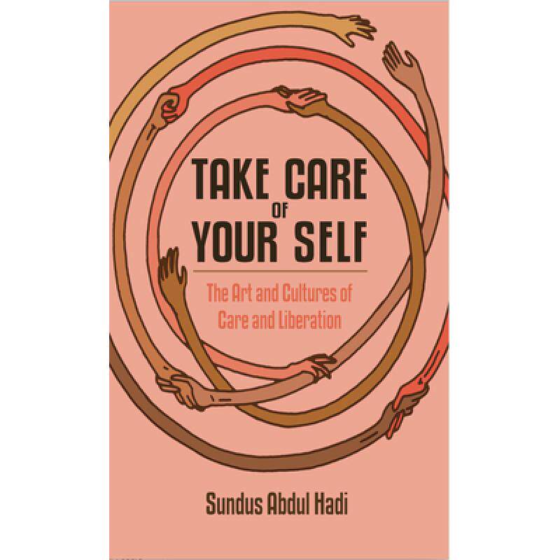 预订 take care of your self: the art and . [9781942173182]