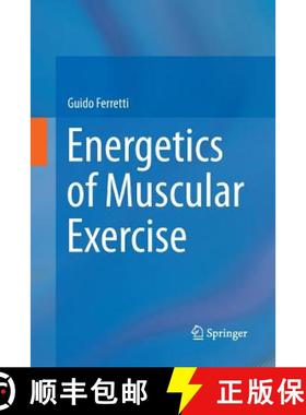 【3-4周达】Energetics of Muscular Exercise [9783319356389]