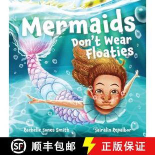 【3-4周达】Mermaids Don't Wear Floaties [9781953567253]
