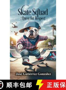 【3-4周达】Skate Squad: Quest for Respect [9781963925050]