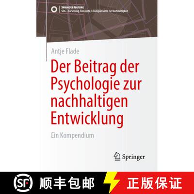 【3-4周达】Der Beitrag der Psychologie zur nachhaltigen Entwicklung : Ein Kompendium [9783658455040]