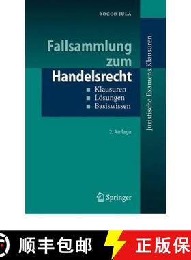 【3-4周达】Fallsammlung zum Handelsrecht : Klausuren - Lösungen - Basiswissen [9783642035753]