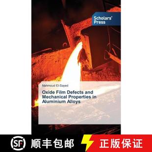 Alloys Defects Properties Mechanical Film and 9783639711196 预订 Aluminium Oxide